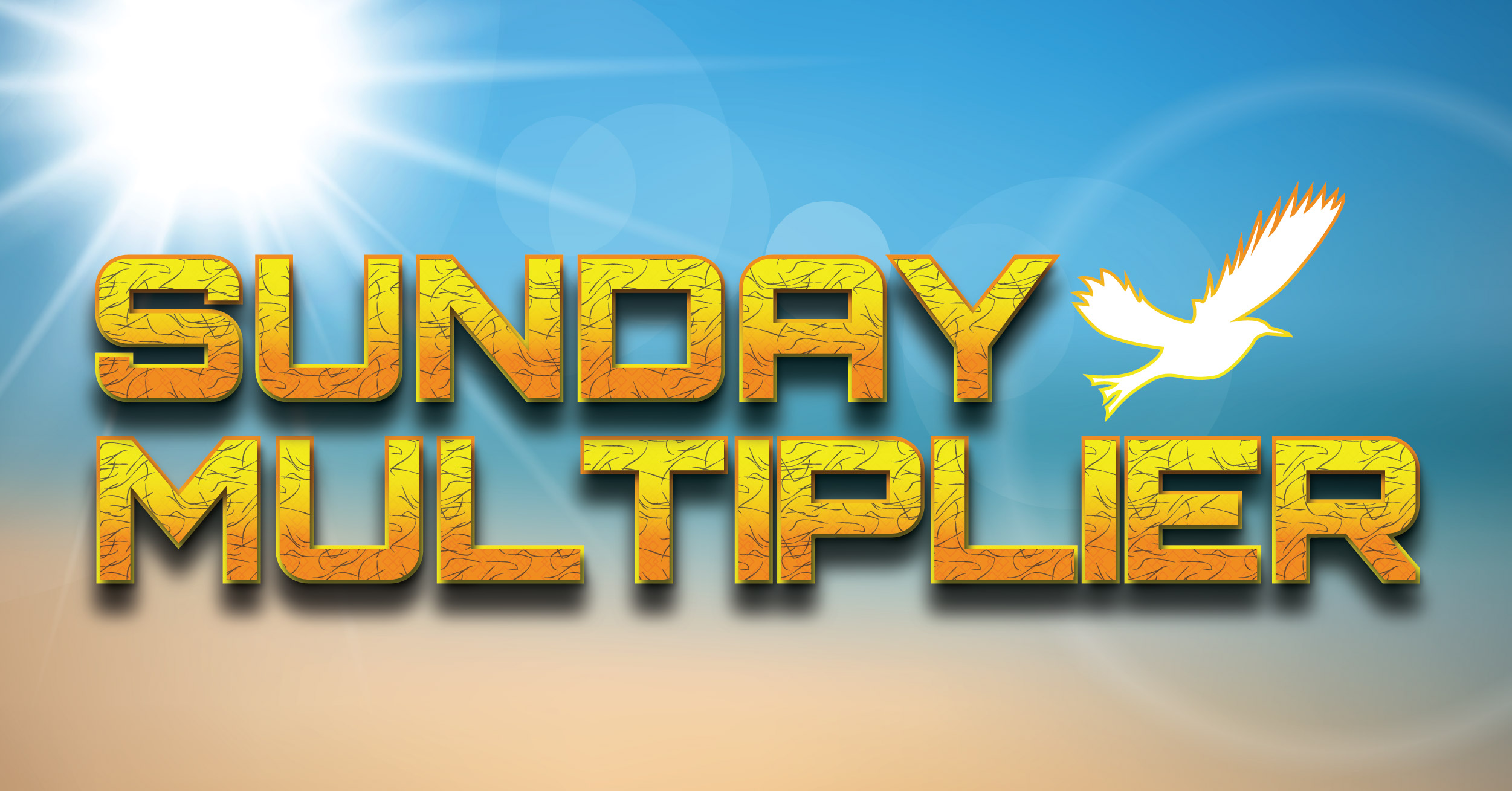 SUNDAY MULTIPLIER
